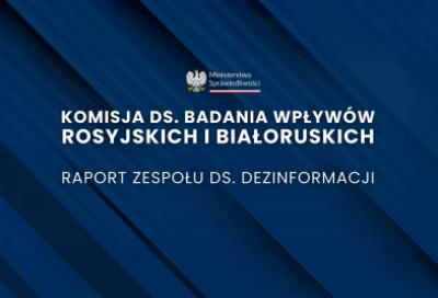 Wpływy rosyjskiej i białoruskiej dezinformacji w Polsce. Jest raport