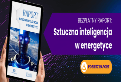 Premiera Raportu „Sztuczna inteligencja w energetyce”